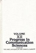 Progress in Communication Sciences, Volume 12