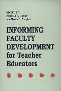 Informing Faculty Development for Teacher Educators