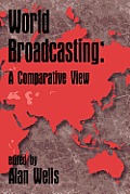 World Broadcasting: A Comparative View