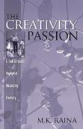 The Creativity Passion: E. Paul Torrance's Voyages of Discovering Creativity