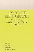 Annotated Bibliography of Scholarship in Second Language Writing: 1993-1997