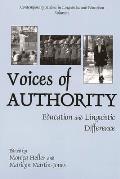 Voices of Authority: Education and Linguistic Difference