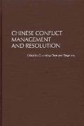 Chinese Conflict Management and Resolution