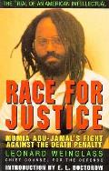 Race For Justice Mumia Abu Jamals Fight Against The Death Penalty