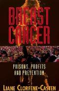 Breast Cancer Poisons Profits & Preventi