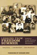 Lessons from Freedom Summer Ordinary People Building Extraordinary Movements