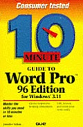 10 Minute Guide To Word Pro 96th Edition