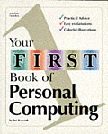 Your First Book Of Personal Computing