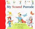 My Sound Parade (Sound Box Books)