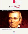 James Polk Our Eleventh President