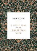 Little Book on the Christian Life