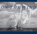 On the Wind: The Marine Photographs of Norman Fortier
