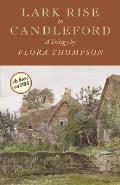 Lark Rise to Candleford A Trilogy