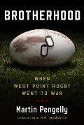 Brotherhood: When West Point Rugby Went to War