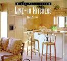 Live in Kitchens for Your Home