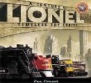 Lionel A Century Of Timeless Toy Trains