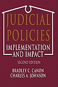 Judicial Policies: Implementation and Impact, 2nd Edition
