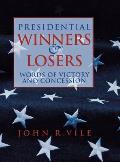 Presidential Winners and Losers: Words of Victory and Concession