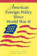 American Foreign Policy Since World War