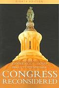 Congress Reconsidered 8th Edition