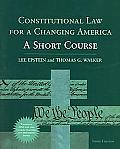 Constitutional Law for a Changing America: Short Course