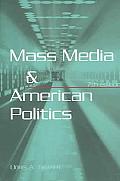 Mass Media & American Politics 7th Edition