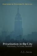 Privatization in the City: Successes, Failures, Lessons