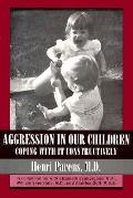 Aggression In Our Children