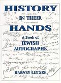 History In Their Hands Jewish Autographs