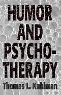 Humor and Psychotherapy (Master Work)