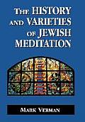 History & Varieties Of Jewish Meditation
