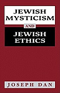 Jewish Mysticism & Jewish Ethics