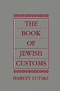 The Book of Jewish Customs