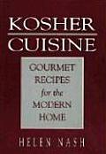 Kosher Cuisine: Gourmet Recipes for the Modern Home