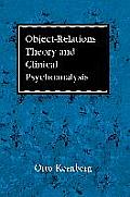 Object Relations Theory and Clinical Psychoanalysis
