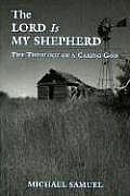 The Lord Is My Shepherd: The Theology of a Caring God