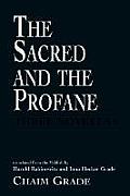 The Sacred and the Profane