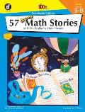 57 Great Math Stories and the Problems They Present, Grades 5 - 8