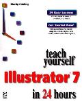 Teach Yourself Illustrator 7 In 24 Hours