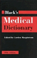 Blacks Medical Dictionary 39th Edition