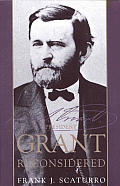 President Grant Reconsidered