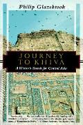 Journey To Khiva