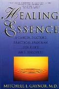 Healing Essence A Cancer Doctors Practic