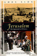 Jerusalem Battlegrounds Of Memory