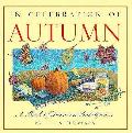In Celebration Of Autumn A Book Of Seaso