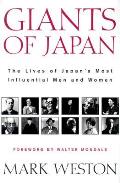 Giants Of Japan The Lives Of Japans Most