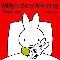 Miffys Busy Morning