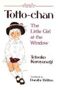 Totto Chan The Little Girl at the Window
