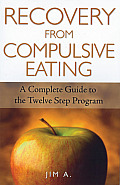 Recovery From Compulsive Eating