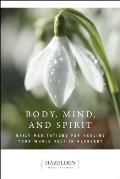 Body Mind & Spirit Daily Meditations